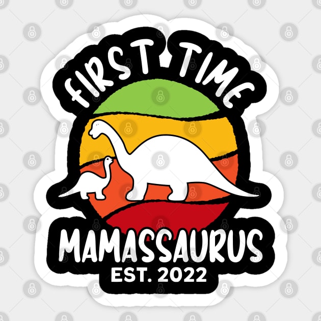 First Time Mamassaurus Est. 2022 T Rex Family Matching Women Sticker by Toeffishirts